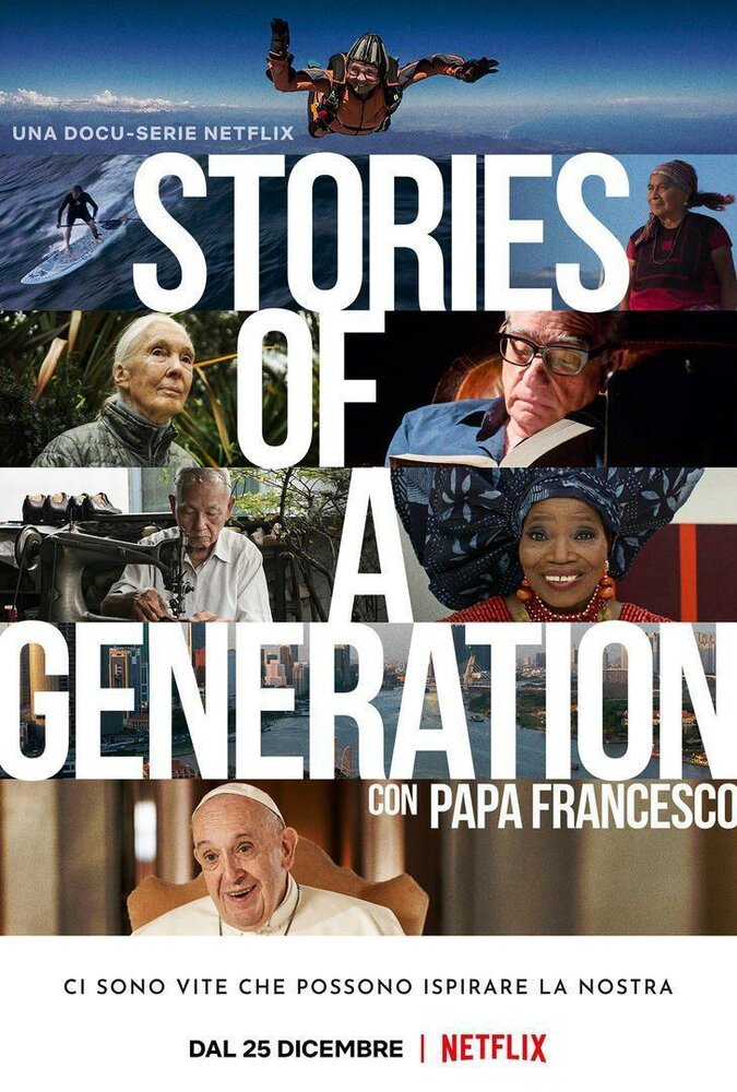 Смотреть Истории поколения с папой Франциском (2021) на шдрезка