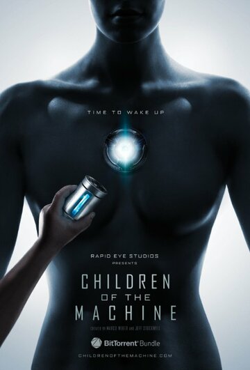 Смотреть Children of the Machine (2017) онлайн в Хдрезка качестве 720p