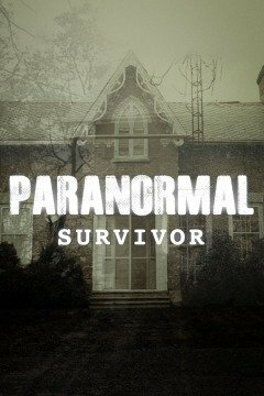 Смотреть Paranormal Survivor (2015) онлайн в Хдрезка качестве 720p