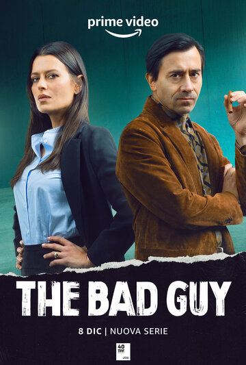 Смотреть The Bad Guy (2022) онлайн в Хдрезка качестве 720p