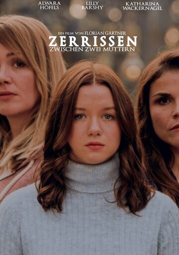 Смотреть hdrezka Zerrissen - Zwischen zwei Müttern (2020) онлайн в HD качестве 