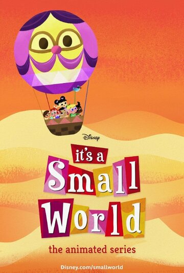 Смотреть It's a Small World: The Animated Series (2013) онлайн в Хдрезка качестве 720p