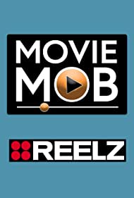 Смотреть Movie Mob (2007) онлайн в Хдрезка качестве 720p