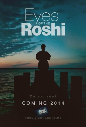 Cмотреть Eyes of the Roshi (2017) онлайн в Хдрезка качестве 720p