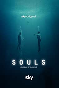 Смотреть Souls (2020) онлайн в Хдрезка качестве 720p