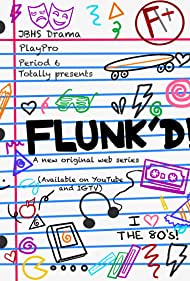 Смотреть Flunk'd! (2020) онлайн в Хдрезка качестве 720p