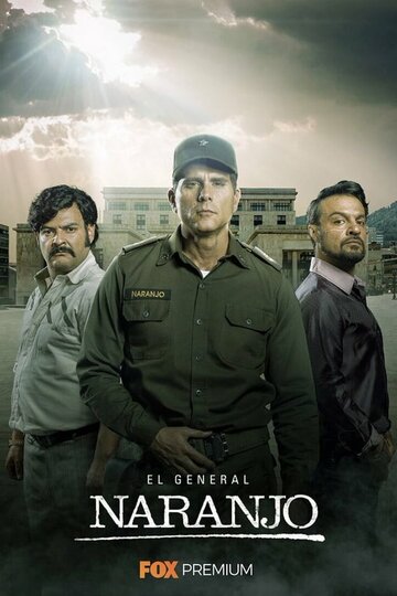 Смотреть El General Naranjo (2019) онлайн в Хдрезка качестве 720p