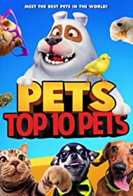 Смотреть Pets: Top 10 Pets (2021) онлайн в HD качестве 720p