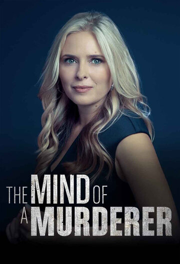 Смотреть The Mind of a Murderer (2015) онлайн в Хдрезка качестве 720p