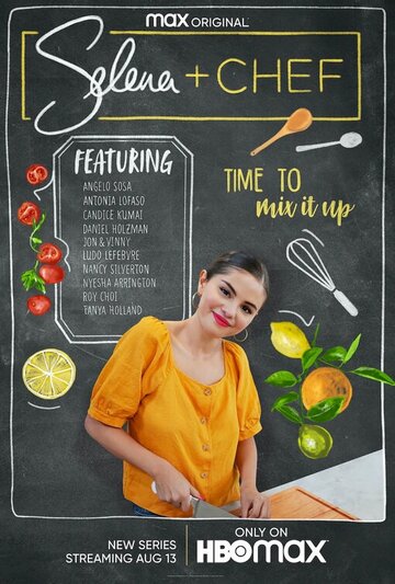 Смотреть Selena + Chef (2020) онлайн в Хдрезка качестве 720p