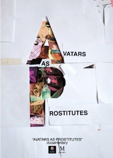 Смотреть Avatars as Prostitutes (2012) онлайн в HD качестве 720p