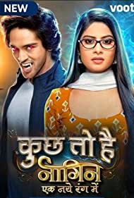 Смотреть Kuch Toh Hai: Naagin Ek Naye Rang Mein (2021) онлайн в Хдрезка качестве 720p