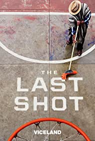 Смотреть The Last Shot (2017) онлайн в Хдрезка качестве 720p