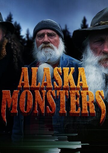 Смотреть Монстры Аляски (2014) онлайн в Хдрезка качестве 720p