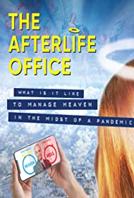 Смотреть The Afterlife Office (2021) онлайн в Хдрезка качестве 720p