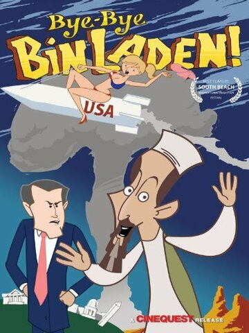 Смотреть Bye-Bye Bin Laden (2009) онлайн в HD качестве 720p