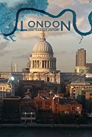 Смотреть London: 2000 Years of History (2019) онлайн в Хдрезка качестве 720p
