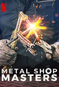 Смотреть Metal Shop Masters (2021) онлайн в Хдрезка качестве 720p