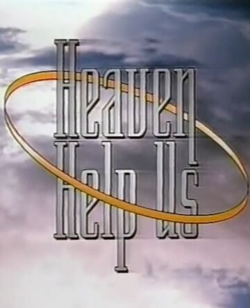 Смотреть И да помогут нам небеса (1994) онлайн в Хдрезка качестве 720p