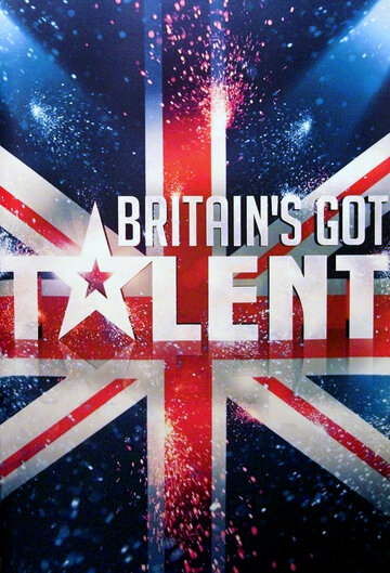 Смотреть Британия ищет таланты (2007) онлайн в Хдрезка качестве 720p