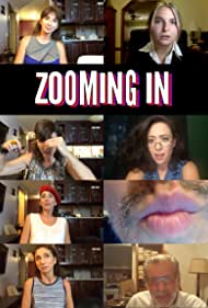 Смотреть Zooming In (2020) онлайн в Хдрезка качестве 720p