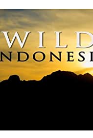 Смотреть Destination Wild: Indonesia (2015) онлайн в Хдрезка качестве 720p