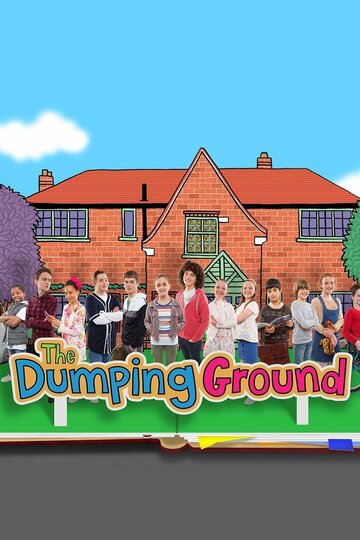 Смотреть The Dumping Ground (2013) онлайн в Хдрезка качестве 720p