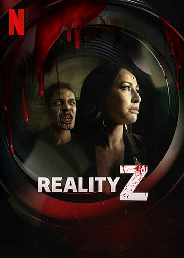 Смотреть Зомби-реальность (2020) онлайн в Хдрезка качестве 720p