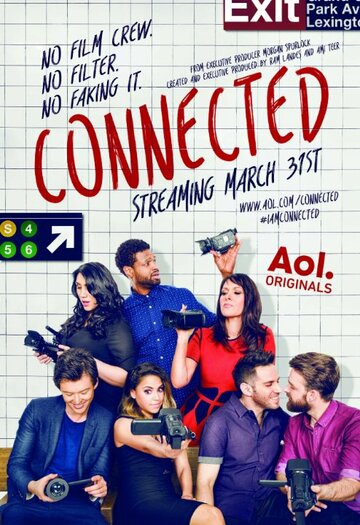 Смотреть Connected (2015) онлайн в Хдрезка качестве 720p