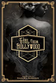 Смотреть The Girl from Hollywood (-...) онлайн в Хдрезка качестве 720p