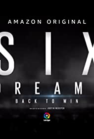 Смотреть Six Dreams, Back to Win (2020) онлайн в Хдрезка качестве 720p