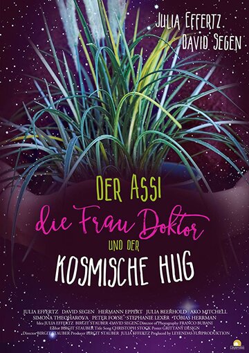 Смотреть hdrezka Der Assi, die Frau Doktor und der kosmische Hug (2016) онлайн в HD качестве 