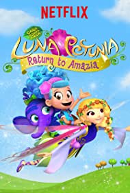 Смотреть Luna Petunia: Return to Amazia (2018) онлайн в Хдрезка качестве 720p