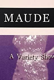 Смотреть The Maude Room: A Variety Show (2020) онлайн в Хдрезка качестве 720p