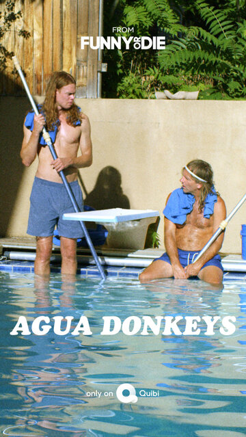 Смотреть Agua Donkeys (2020) онлайн в Хдрезка качестве 720p